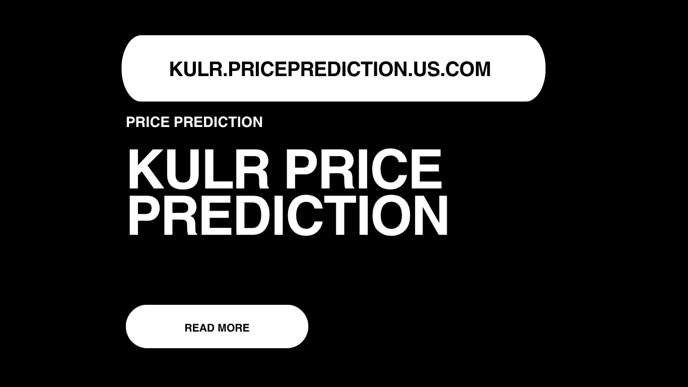 KULR Price Prediction | KULR Stock Forecast 2025, 2030, 2040